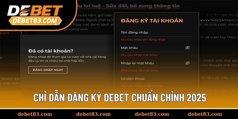 Chỉ dẫn đăng ký Debet chuẩn chỉnh 2025
