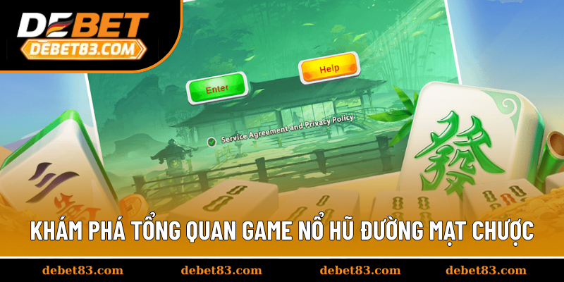 Khám phá tổng quan game nổ hũ đường mạt chược