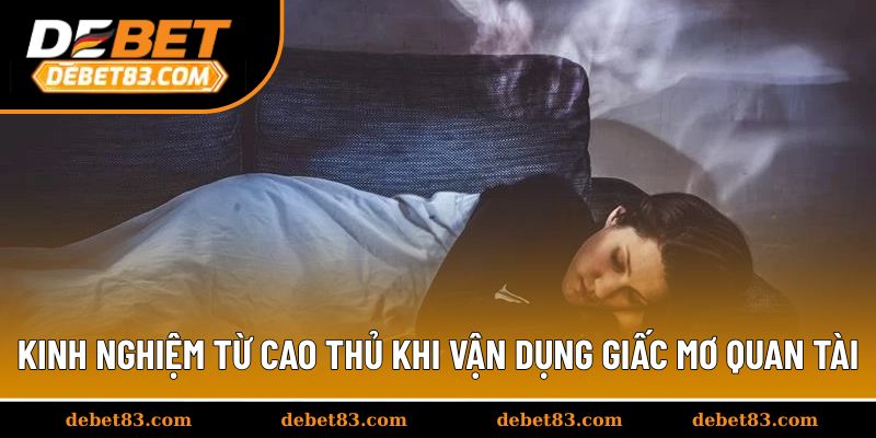 Kinh nghiệm từ cao thủ khi vận dụng giấc mơ quan tài trong lô đề