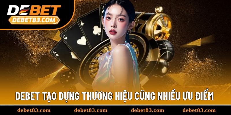 Sức hút nhà cái đến từ những ưu điểm nổi bật